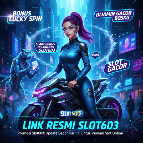 Promosi Slot603
